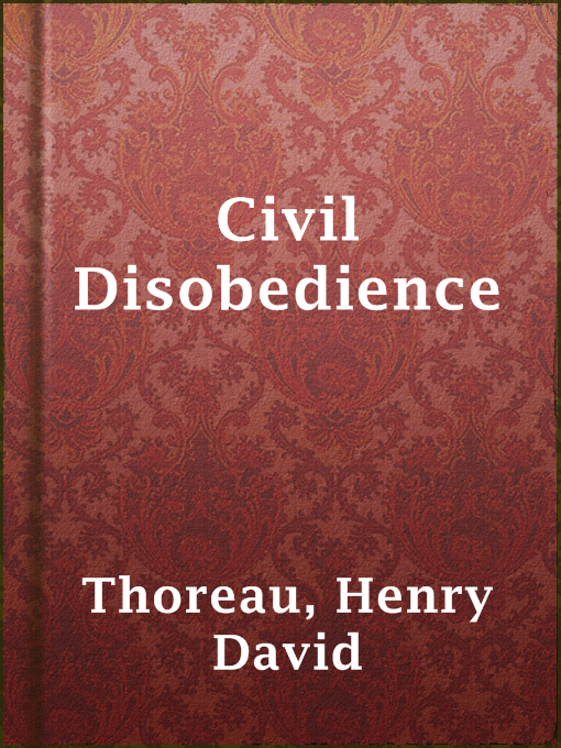 Title details for Civil Disobedience by Henry David Thoreau - Wait list